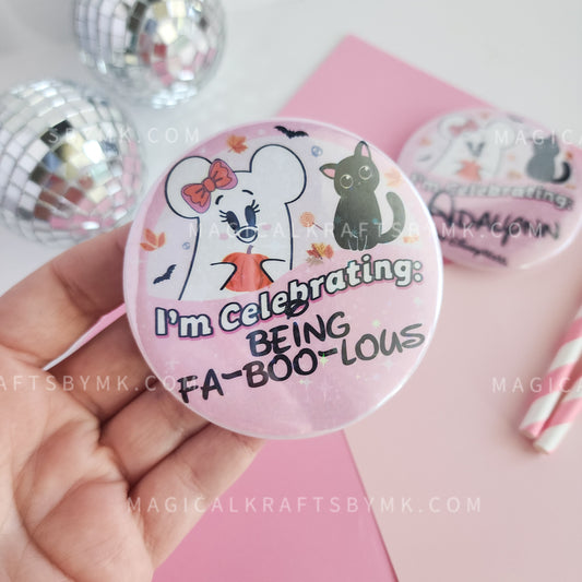 Fa-boo-lous 3" Buttons