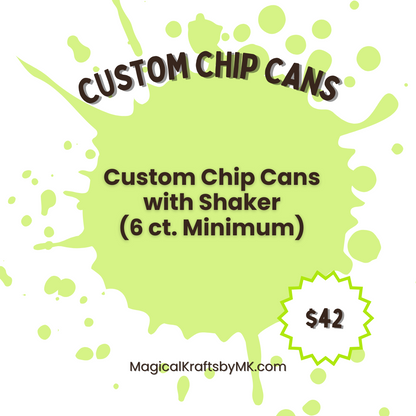 Custom Theme Chip Cans
