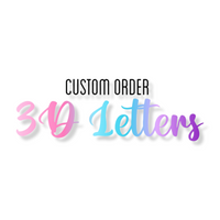 Custom 3D Letters/Numbers