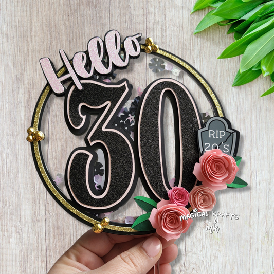 Hello 30 Cake Topper