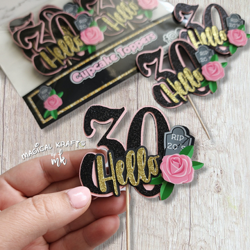 Hello 30 Cupcake Toppers